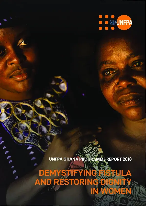 Demystifying Fistula and Restoring Dignity in women